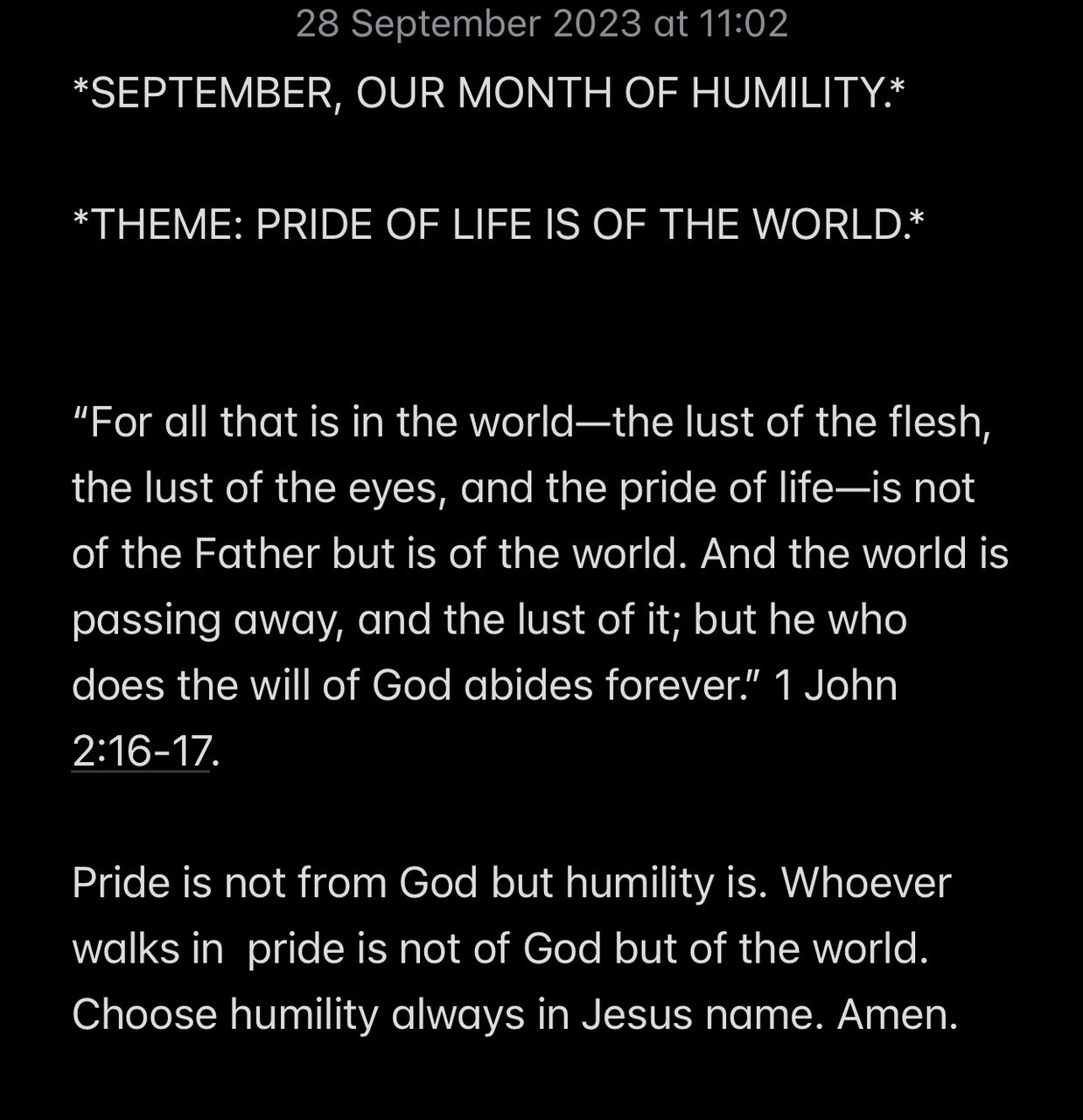 PRIDE OF LIFE IS OF THE WORLD